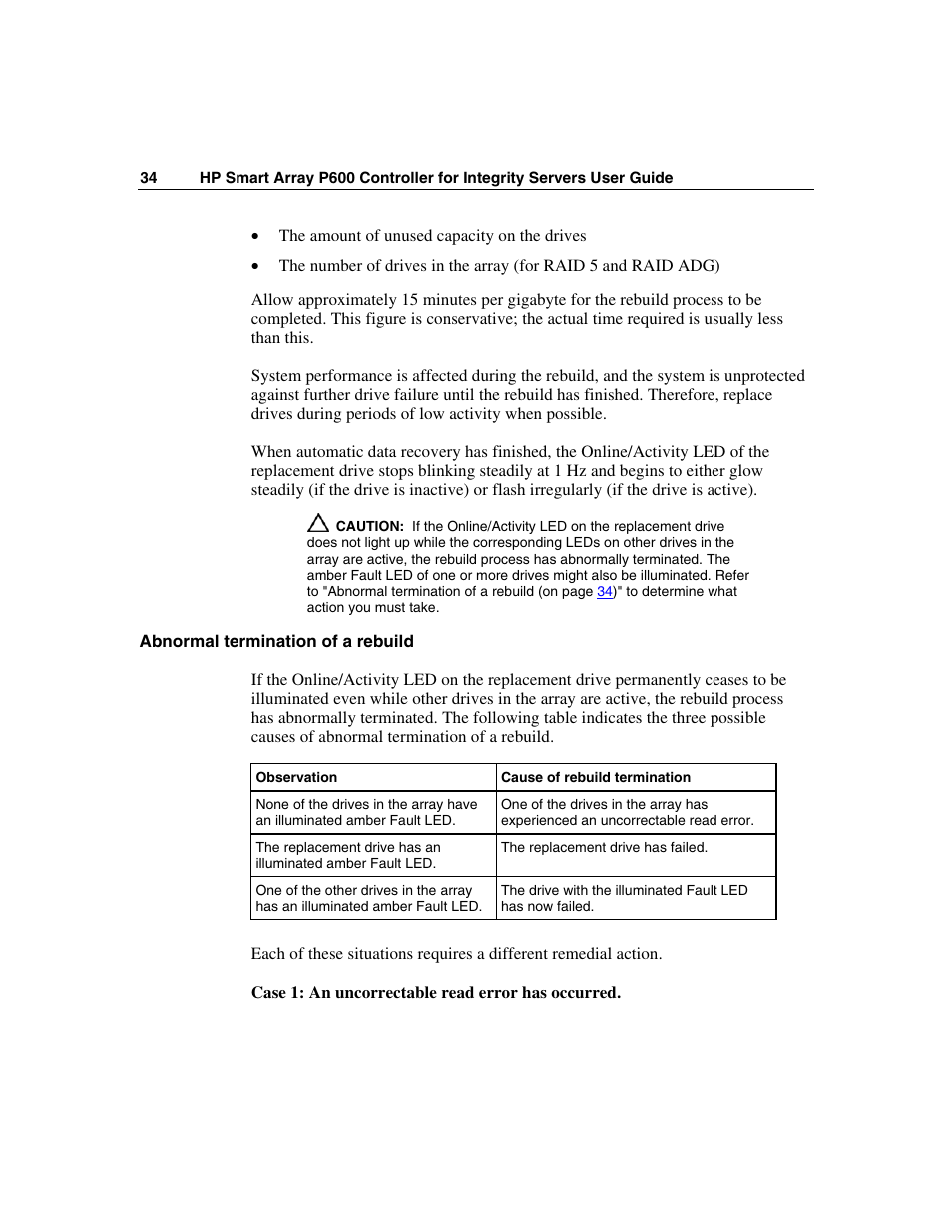 Abnormal termination of a rebuild | HP Integrity rx4640 Server User Manual | Page 34 / 58