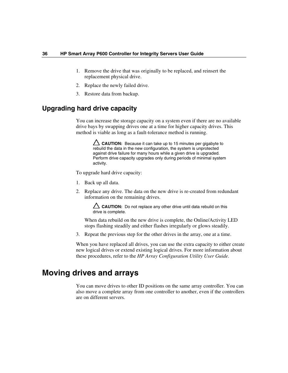 Upgrading hard drive capacity, Moving drives and arrays | HP Integrity rx4640 Server User Manual | Page 36 / 58