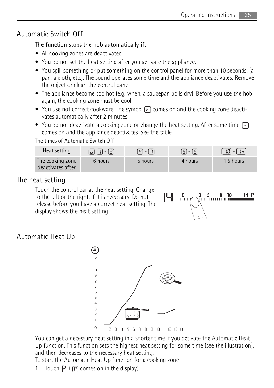 Automatic switch off, The heat setting, Automatic heat up | AEG HK654250XB User Manual | Page 25 / 84