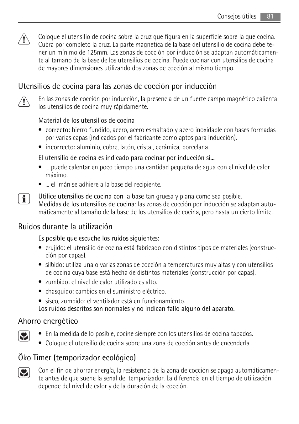 Ruidos durante la utilización, Ahorro energético, Öko timer (temporizador ecológico) | AEG HK653320XB User Manual | Page 81 / 88