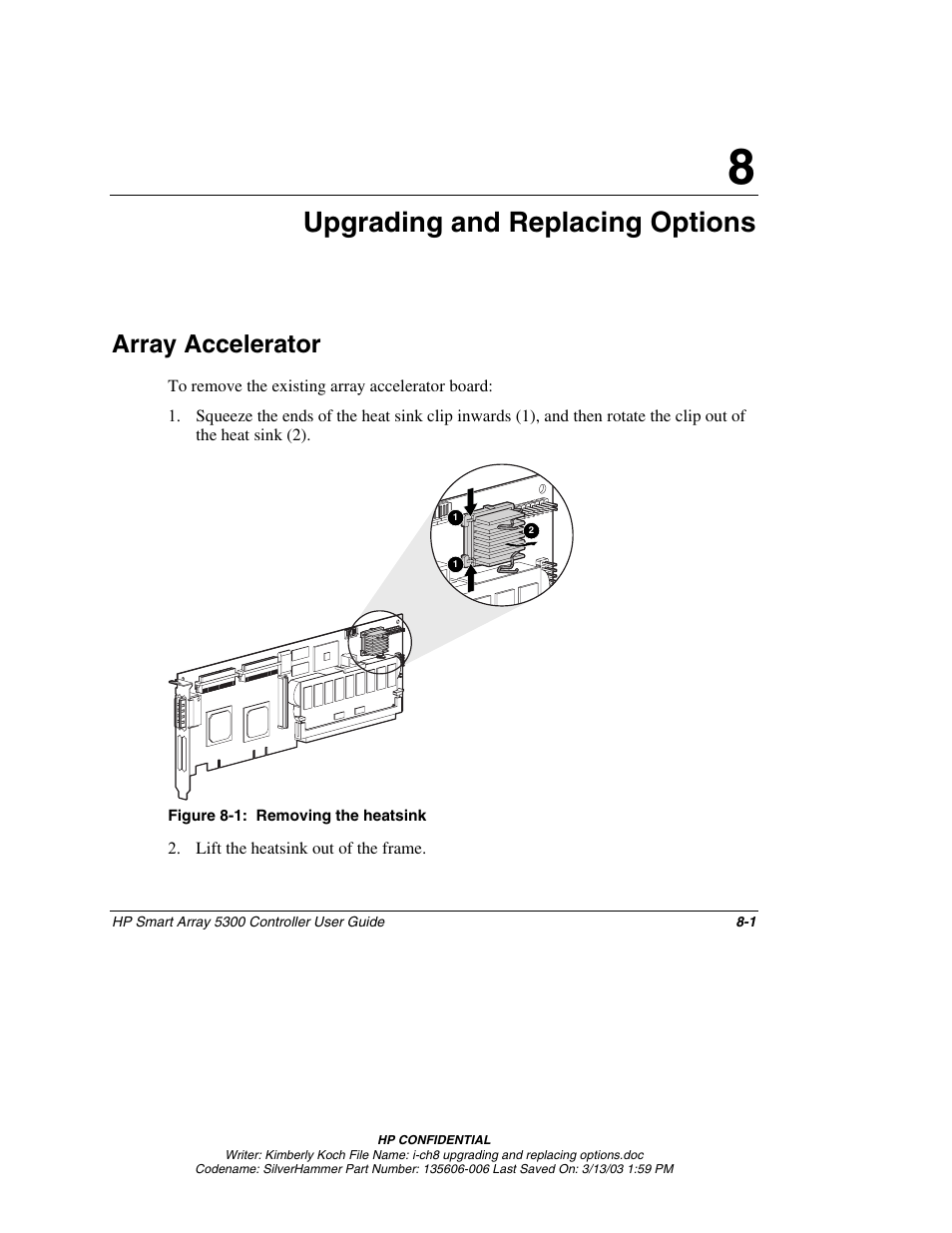 Chapter 8: upgrading and replacing options, Array accelerator, Chapter 8 | Upgrading and replacing options, Array accelerator -1 | HP Integrity rx4640 Server User Manual | Page 49 / 107