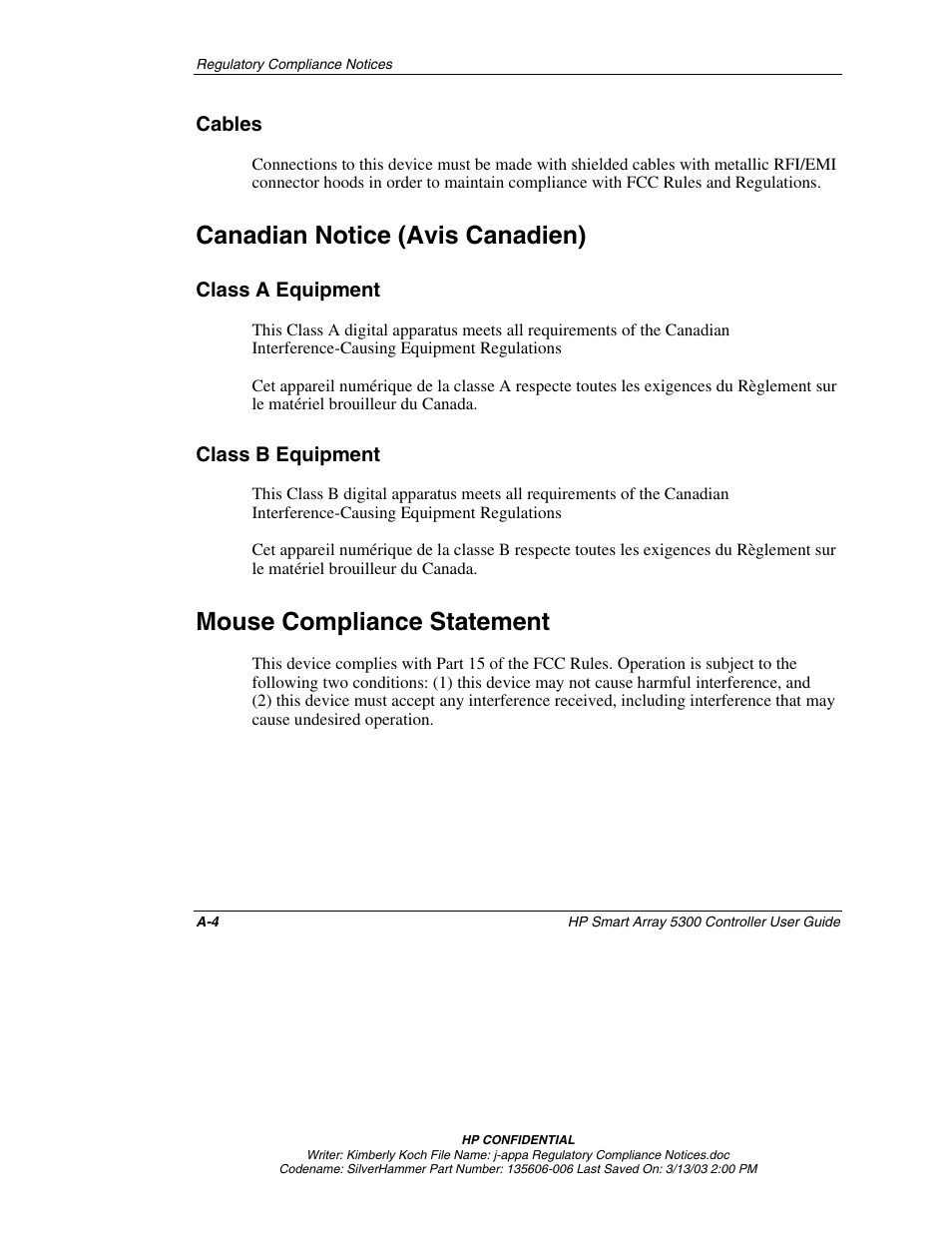 Cables, Canadian notice (avis canadien), Class a equipment | Class b equipment, Mouse compliance statement | HP Integrity rx4640 Server User Manual | Page 68 / 107