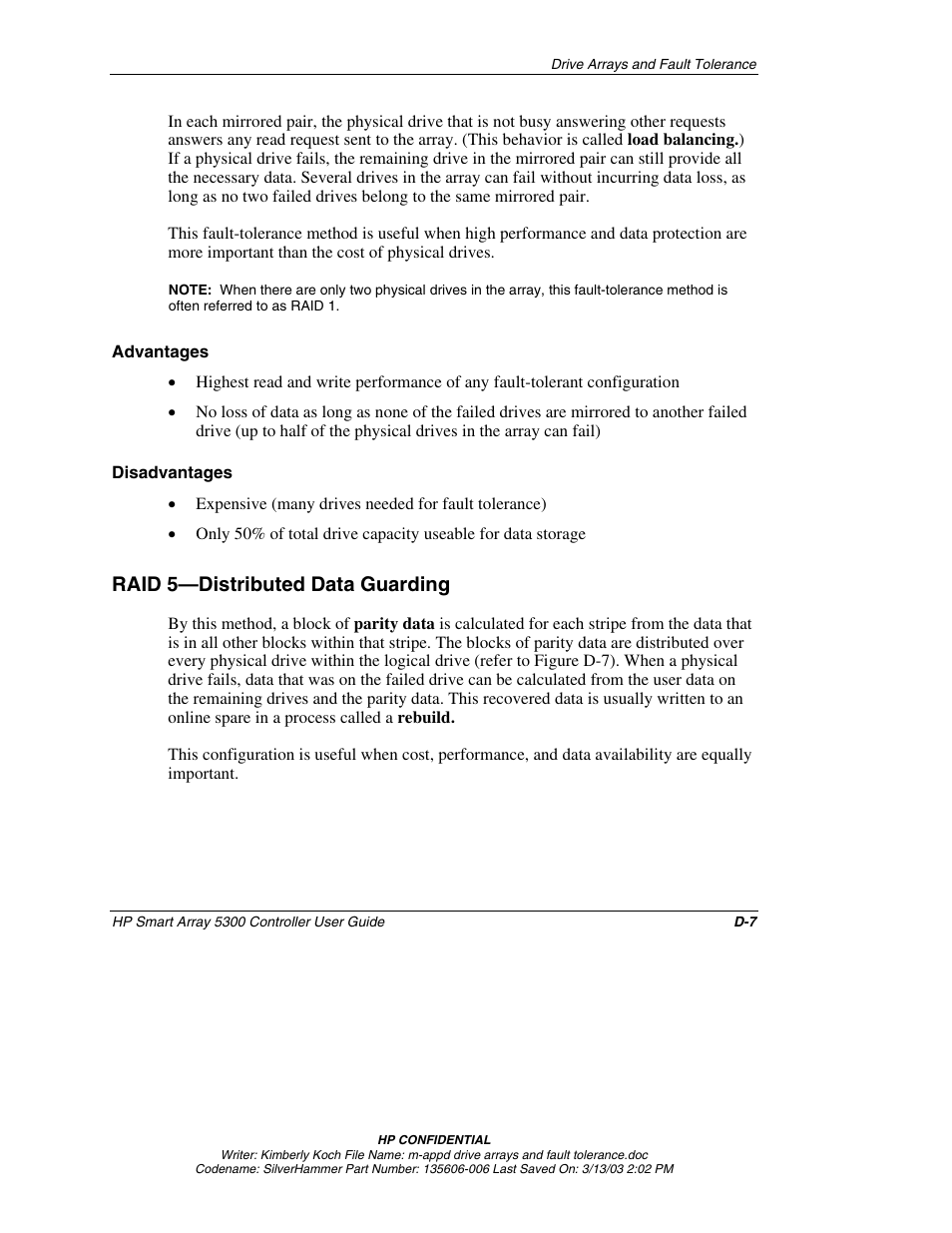 Advantages, Disadvantages, Raid 5—distributed data guarding | HP Integrity rx4640 Server User Manual | Page 81 / 107