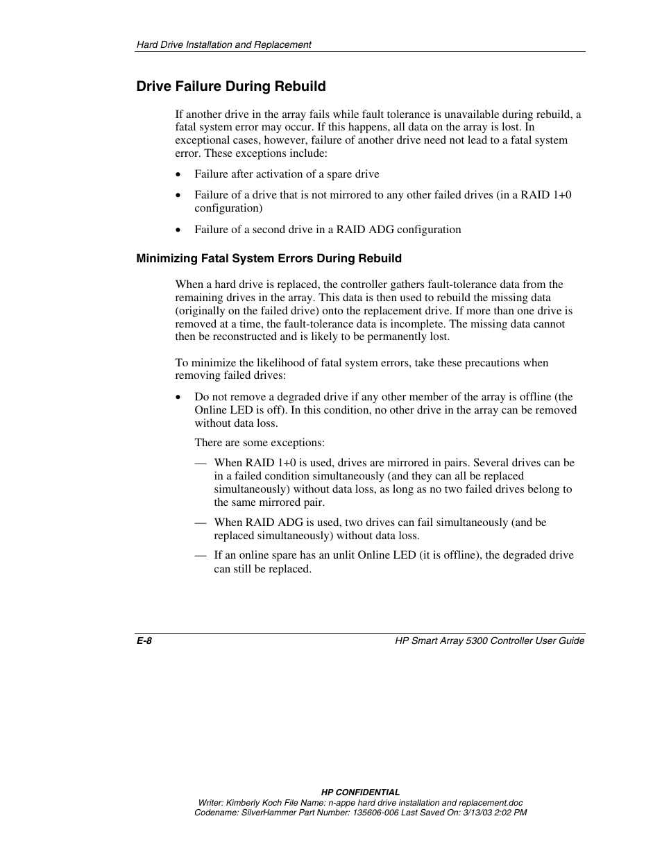 Drive failure during rebuild, Minimizing fatal system errors during rebuild | HP Integrity rx4640 Server User Manual | Page 93 / 107