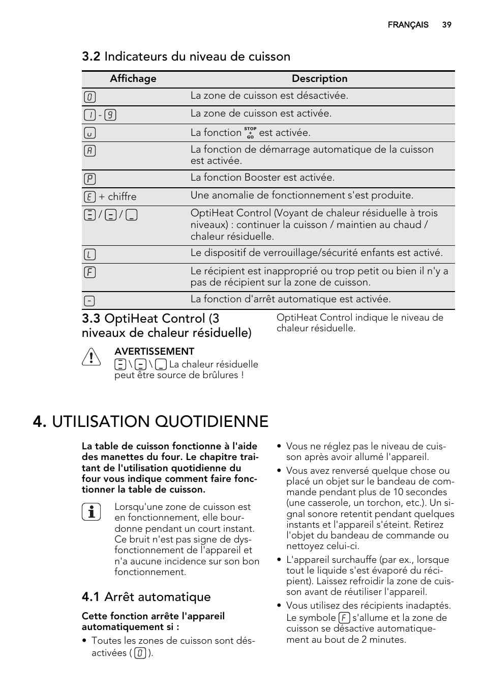 Utilisation quotidienne, 2 indicateurs du niveau de cuisson, 1 arrêt automatique | AEG HE634400XB User Manual | Page 39 / 68