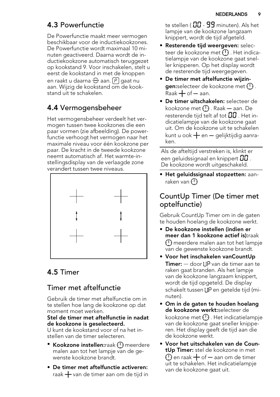 3 powerfunctie, 4 vermogensbeheer, 5 timer timer met aftelfunctie | Countup timer (de timer met optelfunctie) | AEG HE634400XB User Manual | Page 9 / 68
