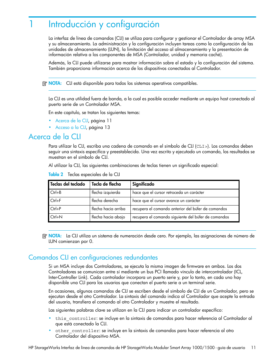 Introducción y configuración, Acerca de la cli, Comandos cli en configuraciones redundantes | 1 introducción y configuración, 2 teclas especiales de la cli, 1introducción y configuración | HP StorageWorks 1500cs Modular Smart Array User Manual | Page 11 / 48