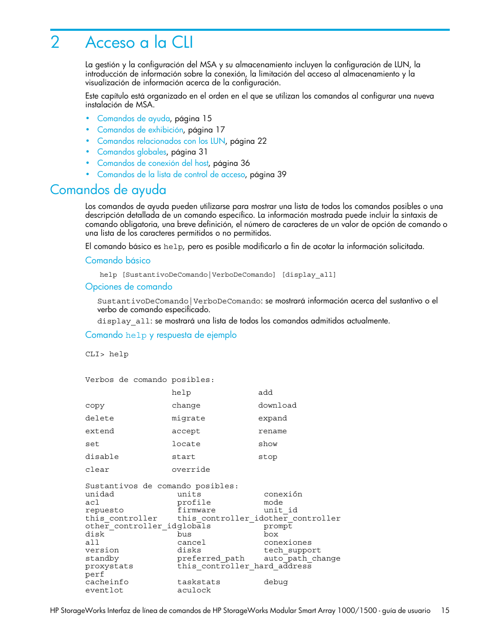 Acceso a la cli, Comandos de ayuda, 2 acceso a la cli | Comando básico, Opciones de comando, Comando help, 2acceso a la cli | HP StorageWorks 1500cs Modular Smart Array User Manual | Page 15 / 48