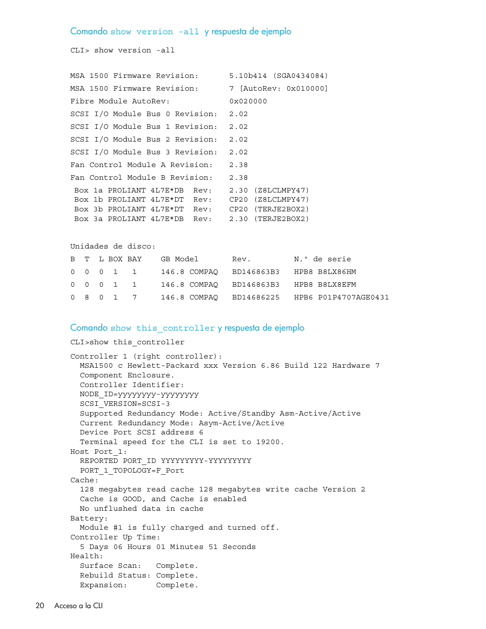 Comando show vers, Comando show this | HP StorageWorks 1500cs Modular Smart Array User Manual | Page 20 / 48