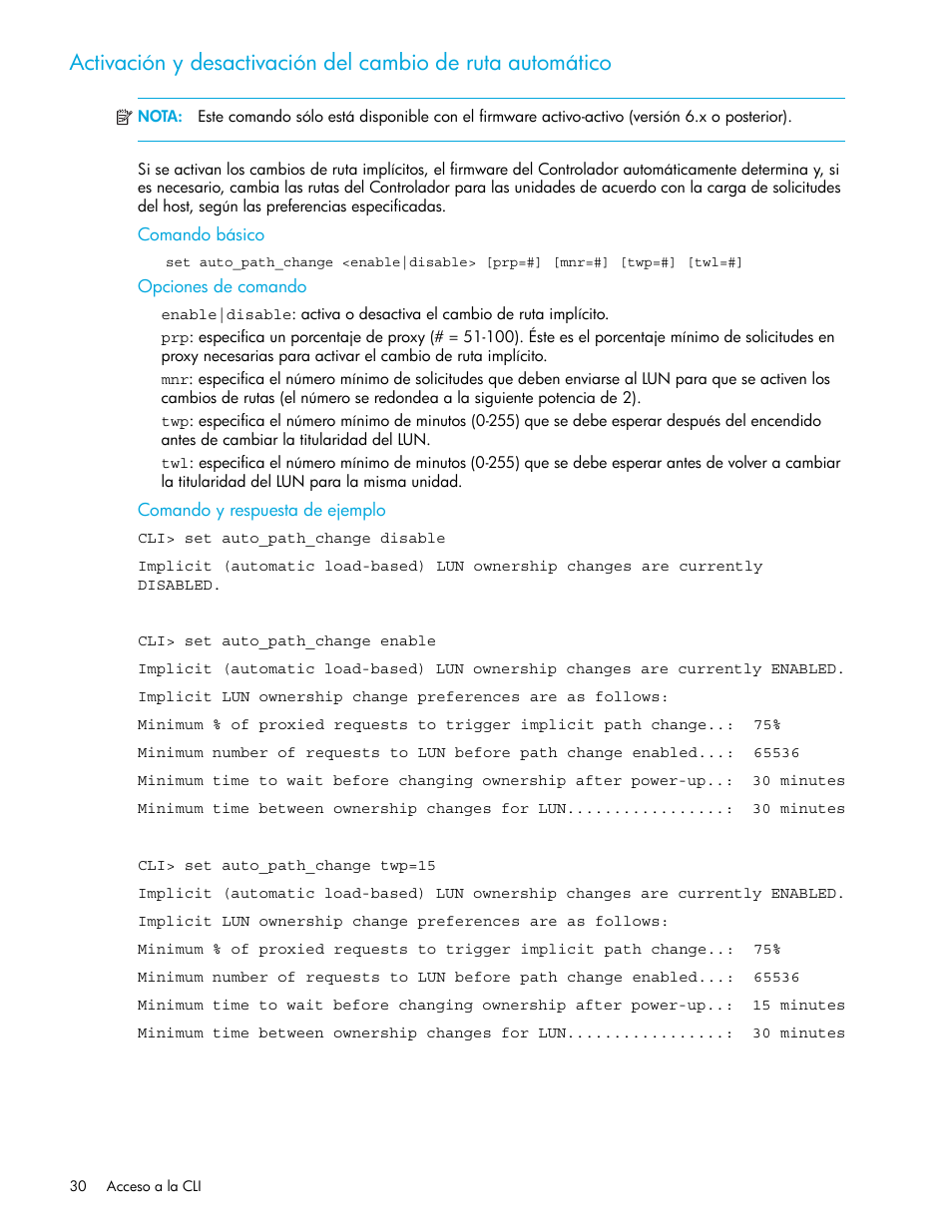 Comando básico, Opciones de comando, Comando y respuesta de ejemplo | Activación y desactivación del cambio de ruta, Automático | HP StorageWorks 1500cs Modular Smart Array User Manual | Page 30 / 48
