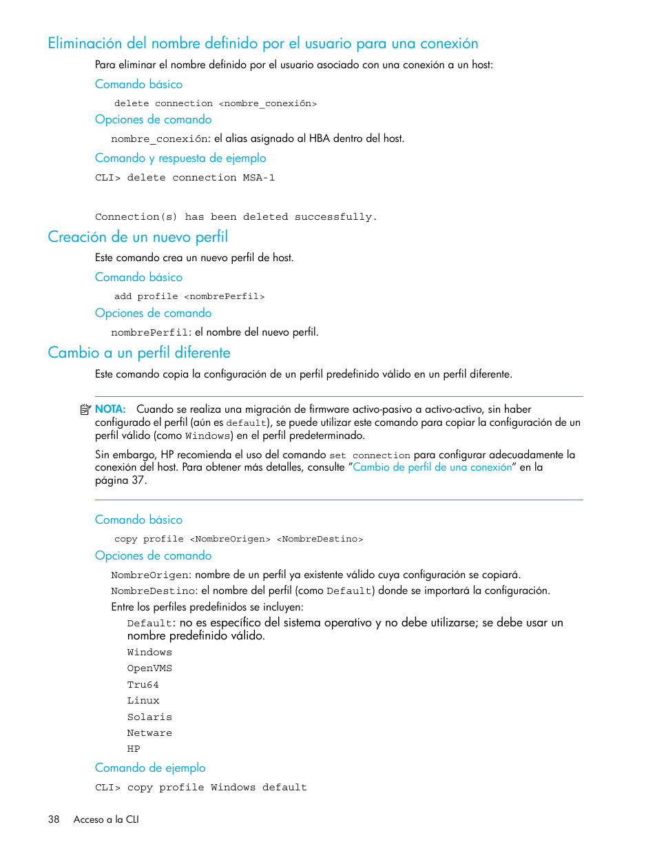 Creación de un nuevo perfil, Cambio a un perfil diferente, Comando básico | Opciones de comando, Comando y respuesta de ejemplo, Comando de ejemplo | HP StorageWorks 1500cs Modular Smart Array User Manual | Page 38 / 48