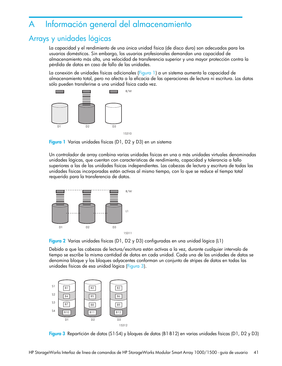 Información general del almacenamiento, Arrays y unidades lógicas, A información general del almacenamiento | HP StorageWorks 1500cs Modular Smart Array User Manual | Page 41 / 48