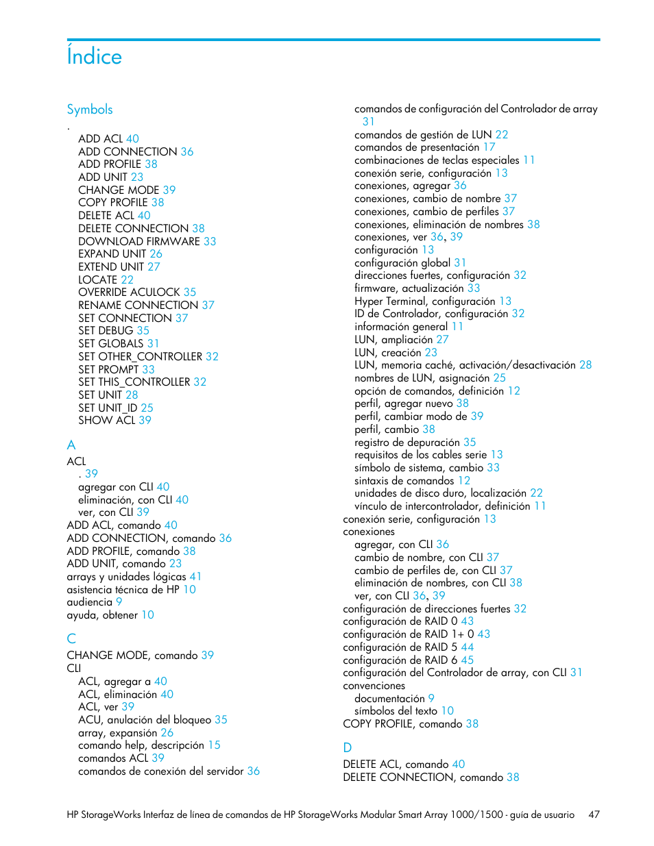 Índice | HP StorageWorks 1500cs Modular Smart Array User Manual | Page 47 / 48