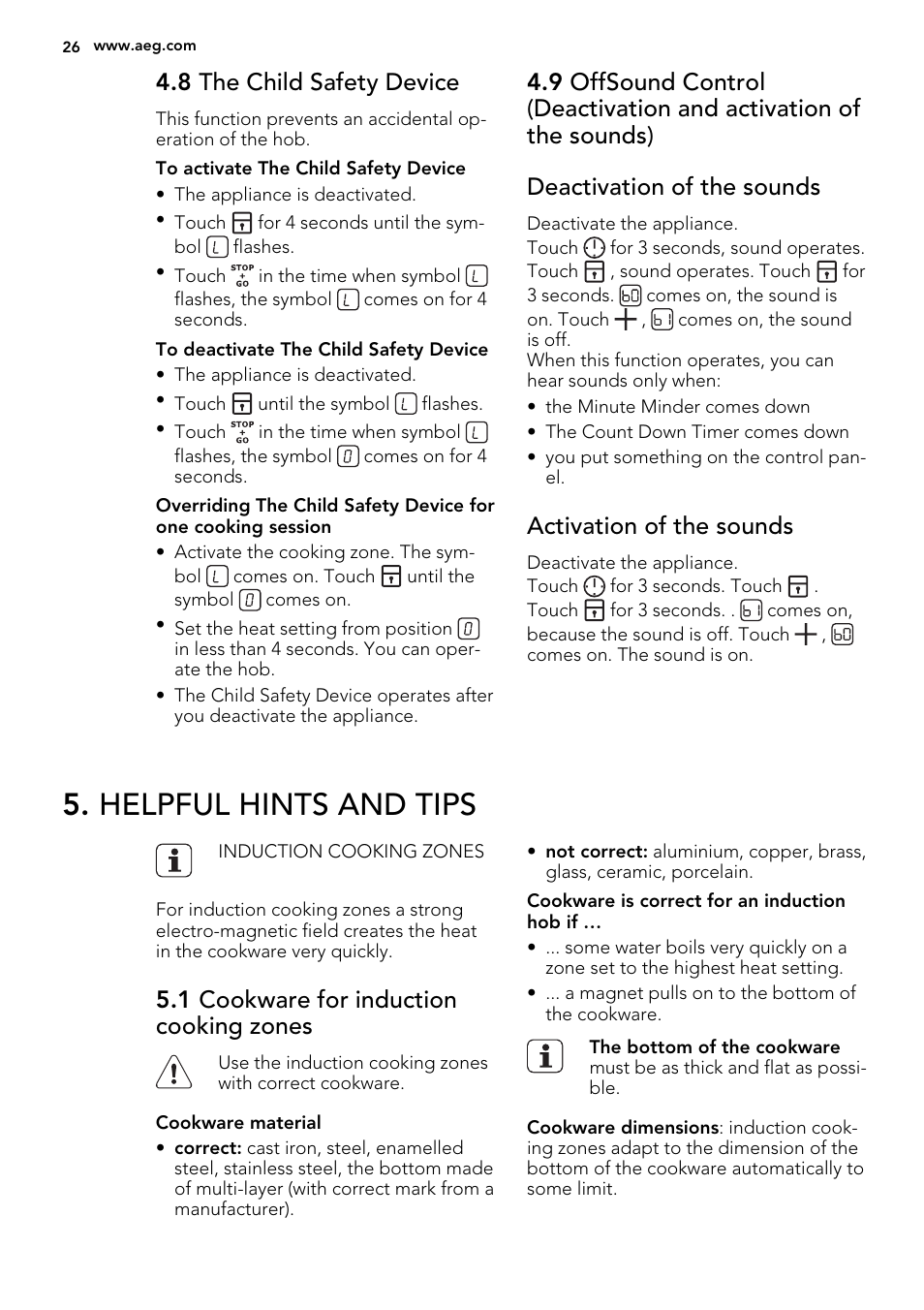 Helpful hints and tips, 8 the child safety device, Activation of the sounds | 1 cookware for induction cooking zones | AEG HE634200XB User Manual | Page 26 / 68