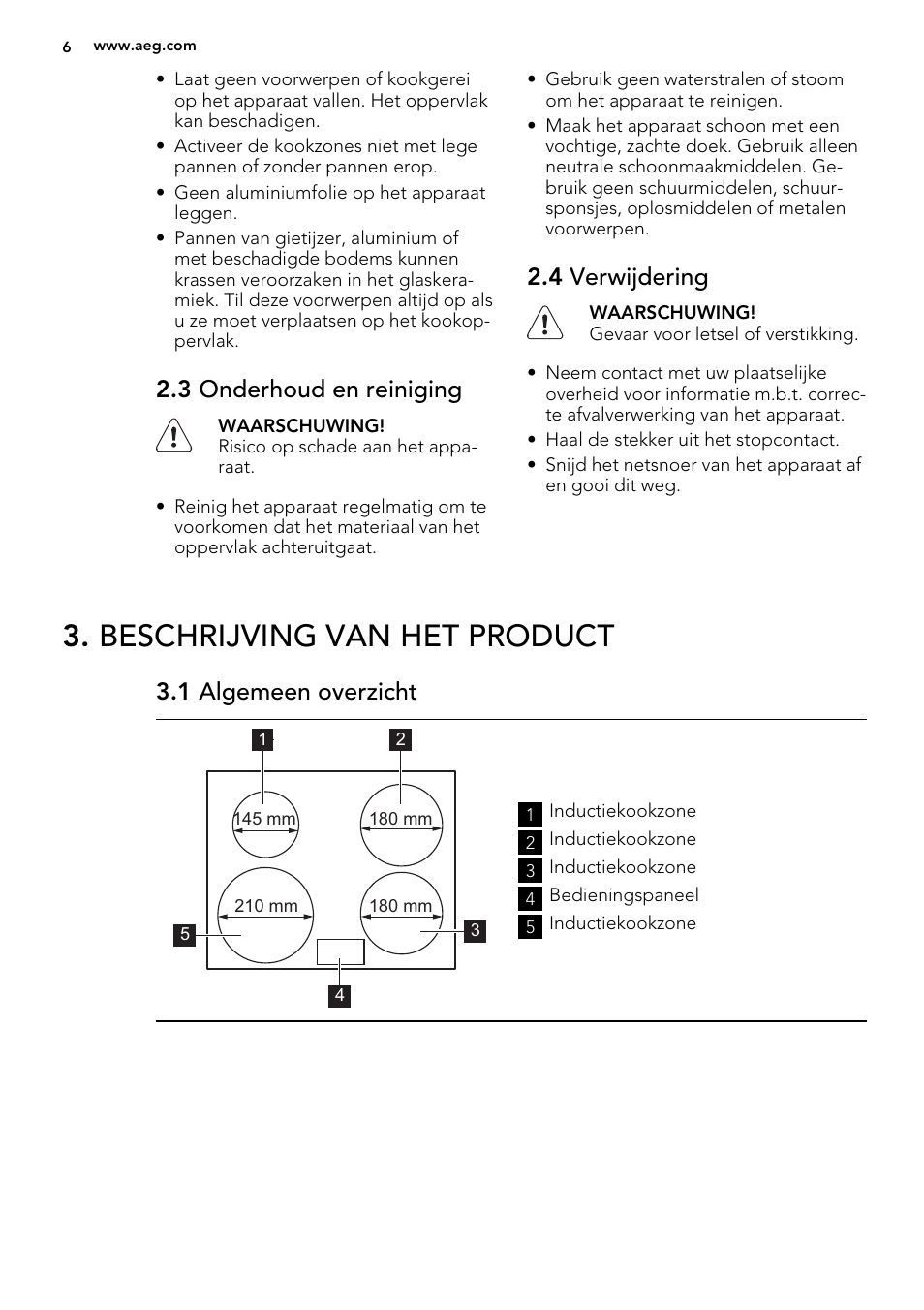 Beschrijving van het product, 3 onderhoud en reiniging, 4 verwijdering | 1 algemeen overzicht | AEG HE634200XB User Manual | Page 6 / 68
