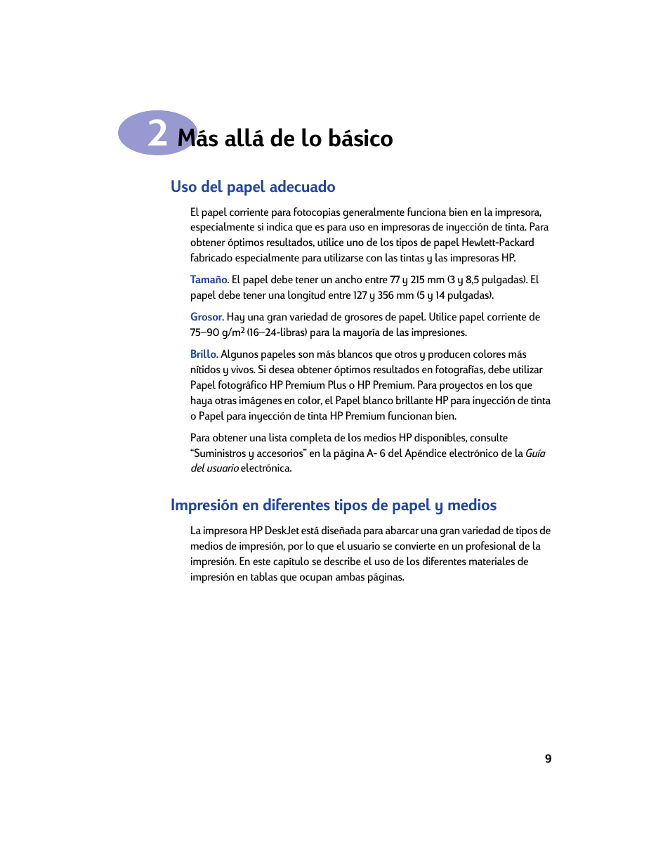 Más allá de lo básico, Uso del papel adecuado, Impresión en diferentes tipos de papel y medios | Capítulo 2 más allá de lo básico | HP Impresora HP Deskjet 932c User Manual | Page 15 / 75