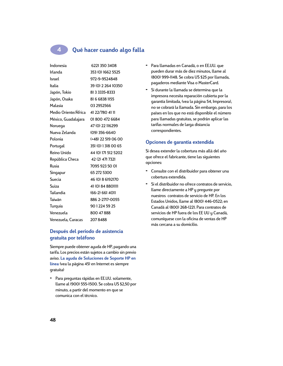 Opciones de garantía extendida, Qué hacer cuando algo falla | HP Impresora HP Deskjet 932c User Manual | Page 54 / 75