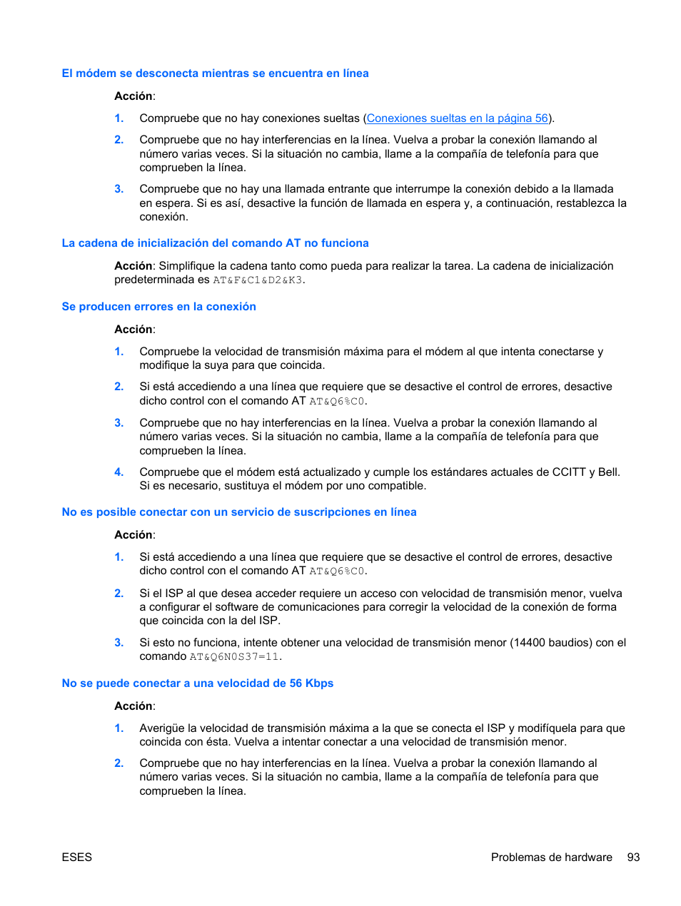 Se producen errores en la conexión, No se puede conectar a una velocidad de 56 kbps | HP Servidor HP ProLiant DL120 G6 User Manual | Page 102 / 133