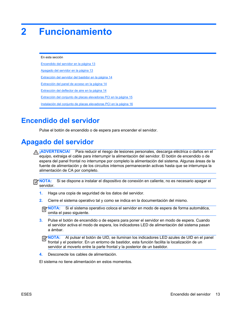 Funcionamiento, Encendido del servidor, Apagado del servidor | 2 funcionamiento, Encendido del servidor apagado del servidor, 2funcionamiento | HP Servidor HP ProLiant DL120 G6 User Manual | Page 22 / 133