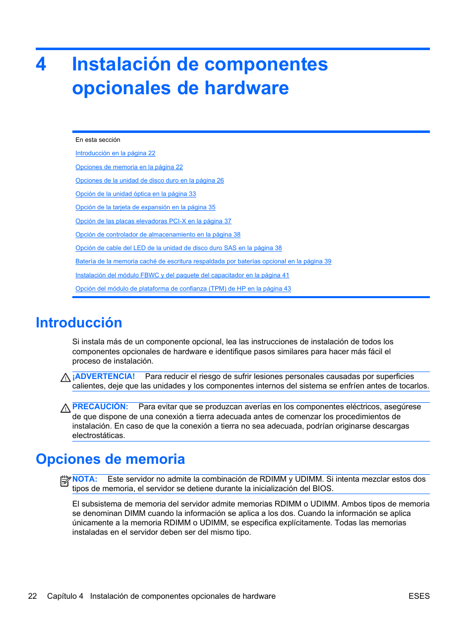 Instalación de componentes opcionales de hardware, Introducción, Opciones de memoria | Introducción opciones de memoria, 4instalación de componentes opcionales de hardware | HP Servidor HP ProLiant DL120 G6 User Manual | Page 31 / 133