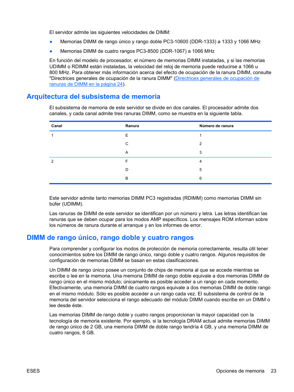 Arquitectura del subsistema de memoria, Dimm de rango único, rango doble y cuatro rangos | HP Servidor HP ProLiant DL120 G6 User Manual | Page 32 / 133