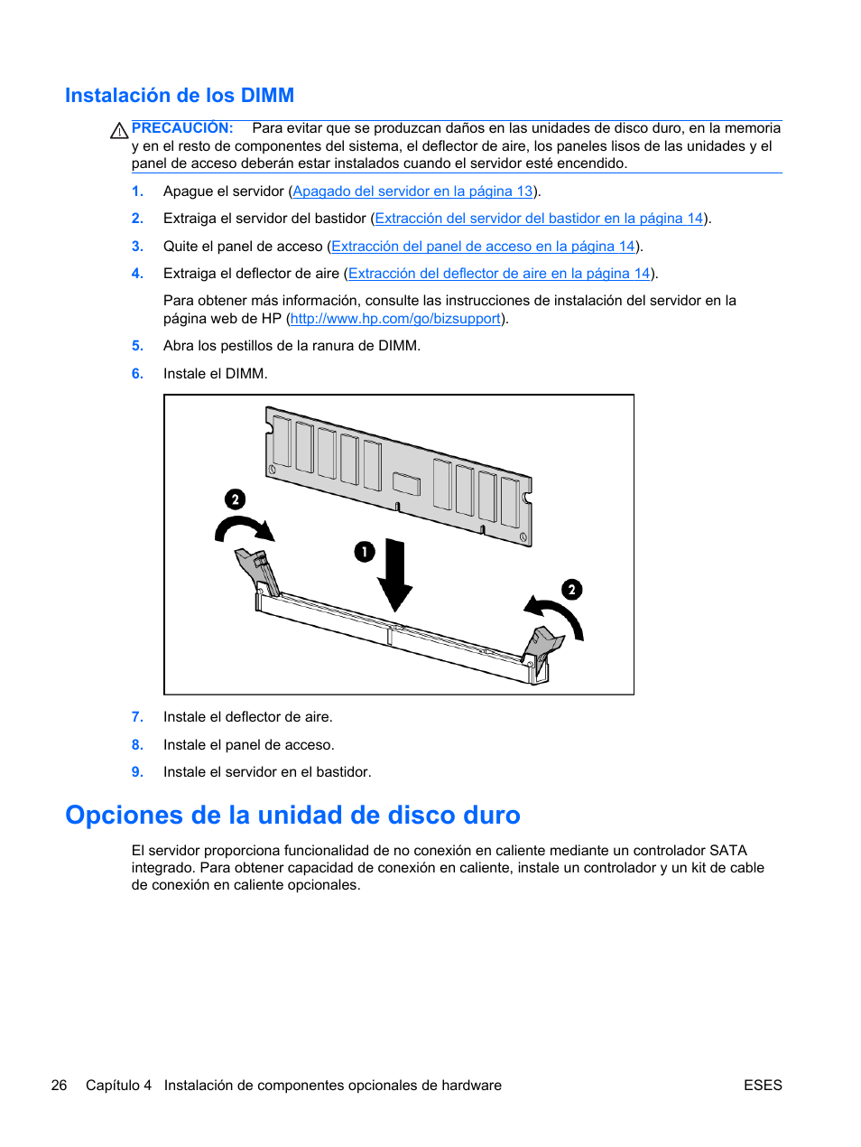 Instalación de los dimm, Opciones de la unidad de disco duro | HP Servidor HP ProLiant DL120 G6 User Manual | Page 35 / 133