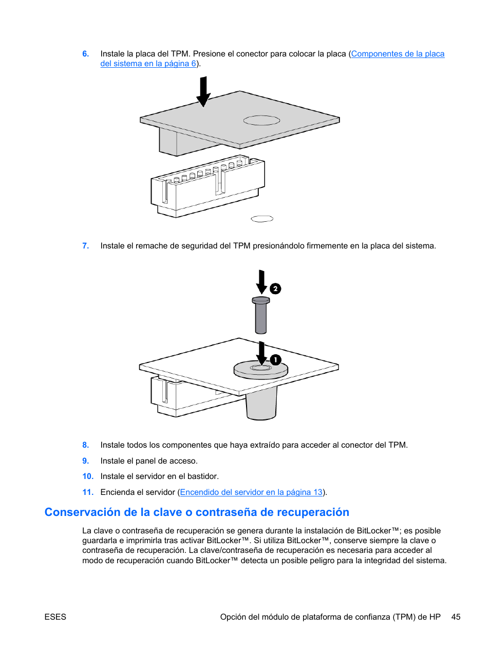 Conservación de la clave o contraseña | HP Servidor HP ProLiant DL120 G6 User Manual | Page 54 / 133