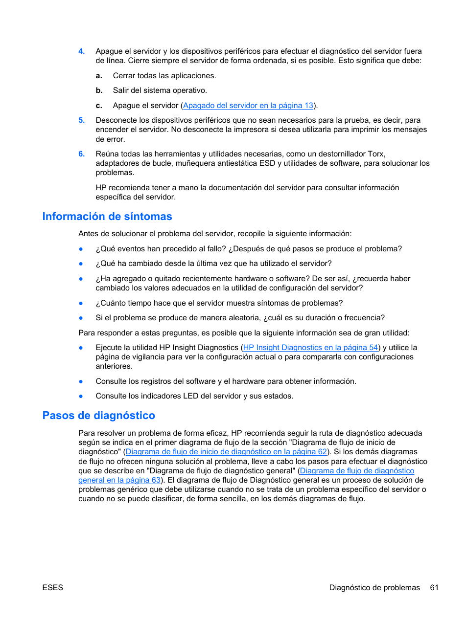 Información de síntomas, Pasos de diagnóstico, Información de síntomas pasos de diagnóstico | HP Servidor HP ProLiant DL120 G6 User Manual | Page 70 / 133