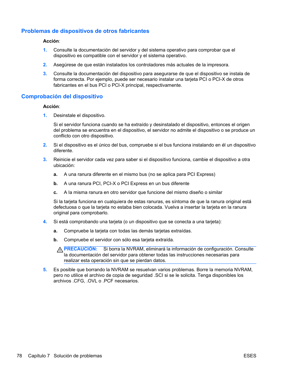 Problemas de dispositivos de otros fabricantes, Comprobación del dispositivo | HP Servidor HP ProLiant DL120 G6 User Manual | Page 87 / 133