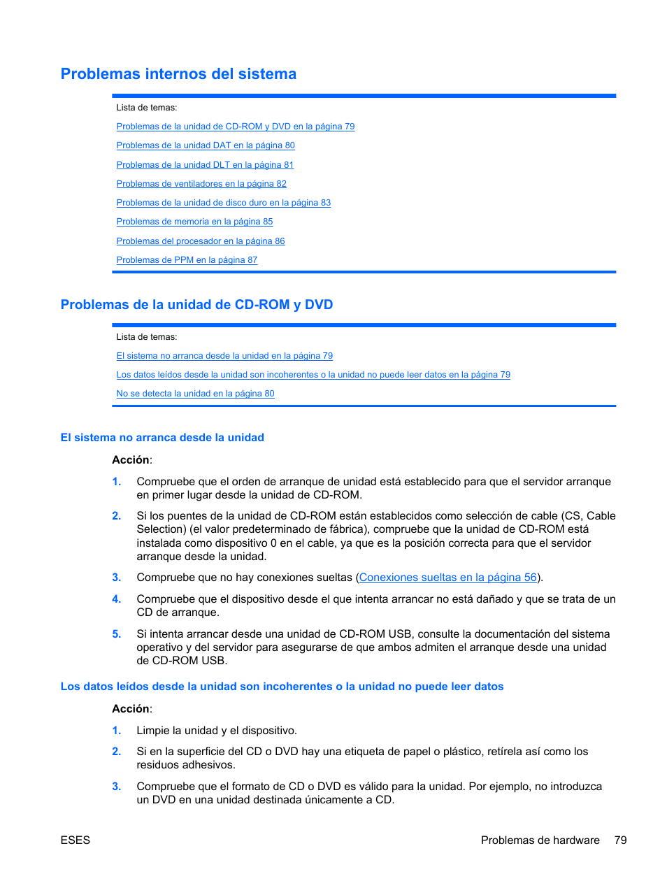 Problemas internos del sistema, Problemas de la unidad de cd-rom y dvd, El sistema no arranca desde la unidad | HP Servidor HP ProLiant DL120 G6 User Manual | Page 88 / 133
