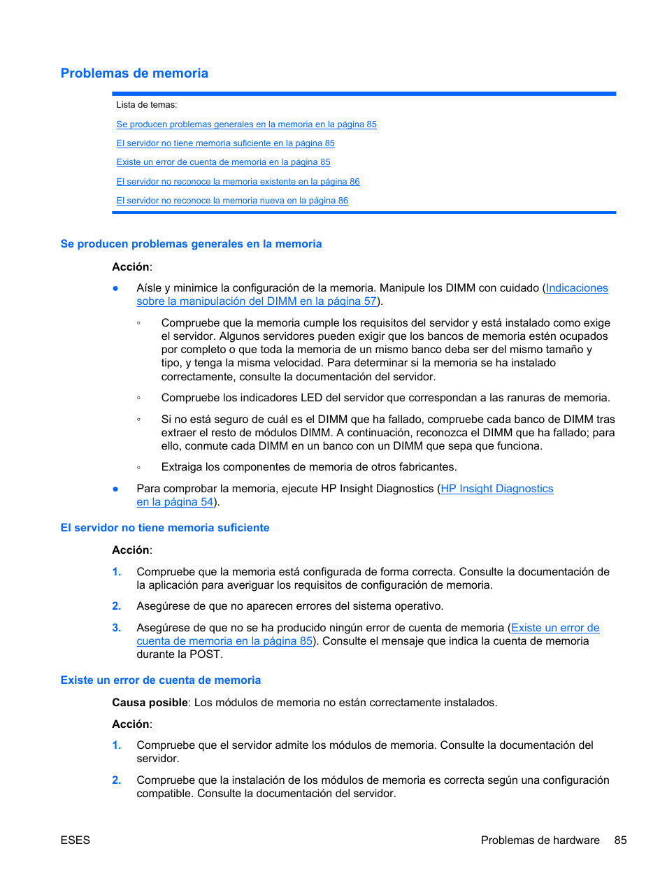 Problemas de memoria, Se producen problemas generales en la memoria, El servidor no tiene memoria suficiente | Existe un error de cuenta de memoria | HP Servidor HP ProLiant DL120 G6 User Manual | Page 94 / 133