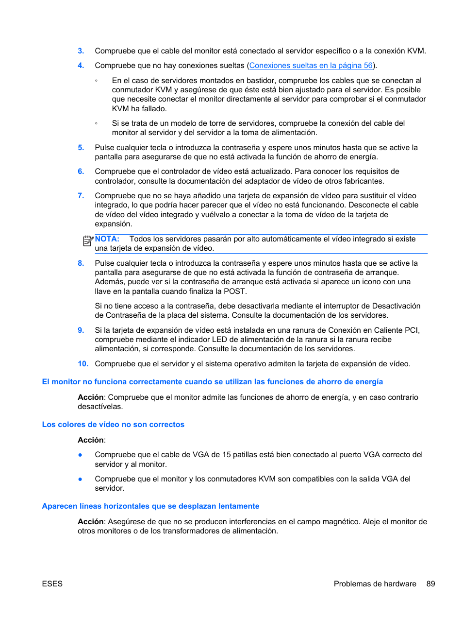 Los colores de vídeo no son correctos | HP Servidor HP ProLiant DL120 G6 User Manual | Page 98 / 133