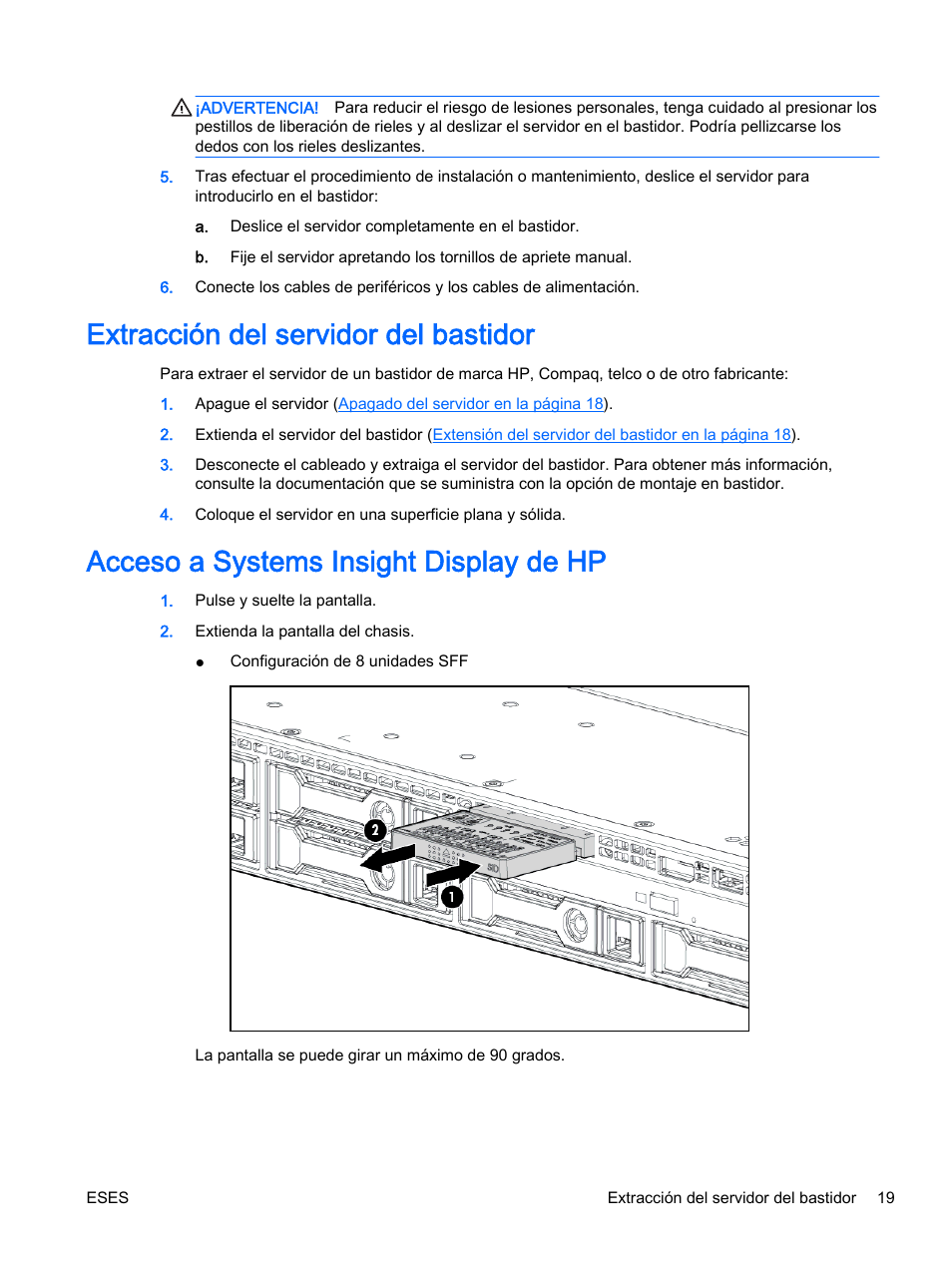 Extracción del servidor del bastidor, Acceso a systems insight display de hp | HP Servidor HP ProLiant DL360p Gen8 User Manual | Page 26 / 129