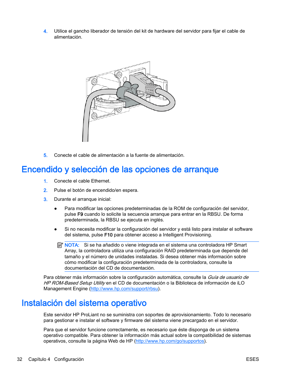 Encendido y selección de las opciones de arranque, Instalación del sistema operativo | HP Servidor HP ProLiant DL360p Gen8 User Manual | Page 39 / 129