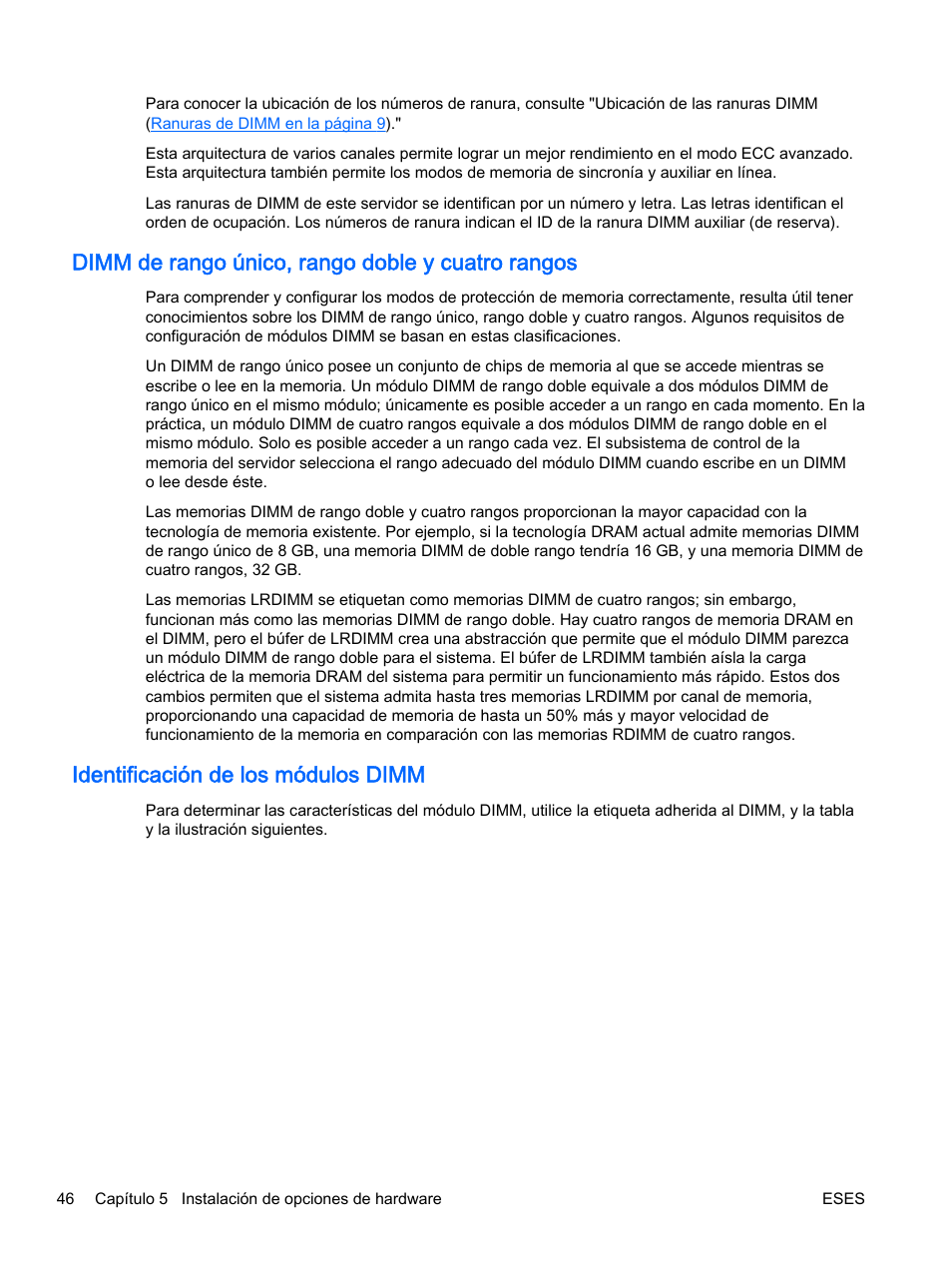 Dimm de rango único, rango doble y cuatro rangos, Identificación de los módulos dimm | HP Servidor HP ProLiant DL360p Gen8 User Manual | Page 53 / 129