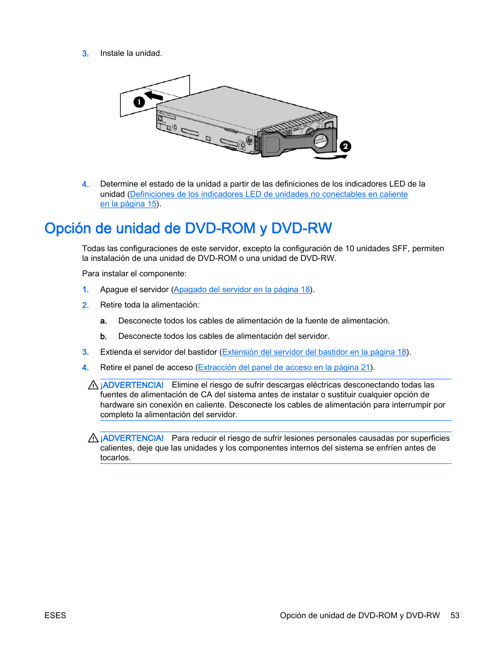 Opción de unidad de dvd-rom y dvd-rw | HP Servidor HP ProLiant DL360p Gen8 User Manual | Page 60 / 129