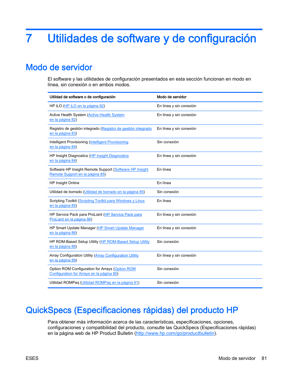 Utilidades de software y de configuración, Modo de servidor, 7 utilidades de software y de configuración | 7utilidades de software y de configuración | HP Servidor HP ProLiant DL360p Gen8 User Manual | Page 88 / 129