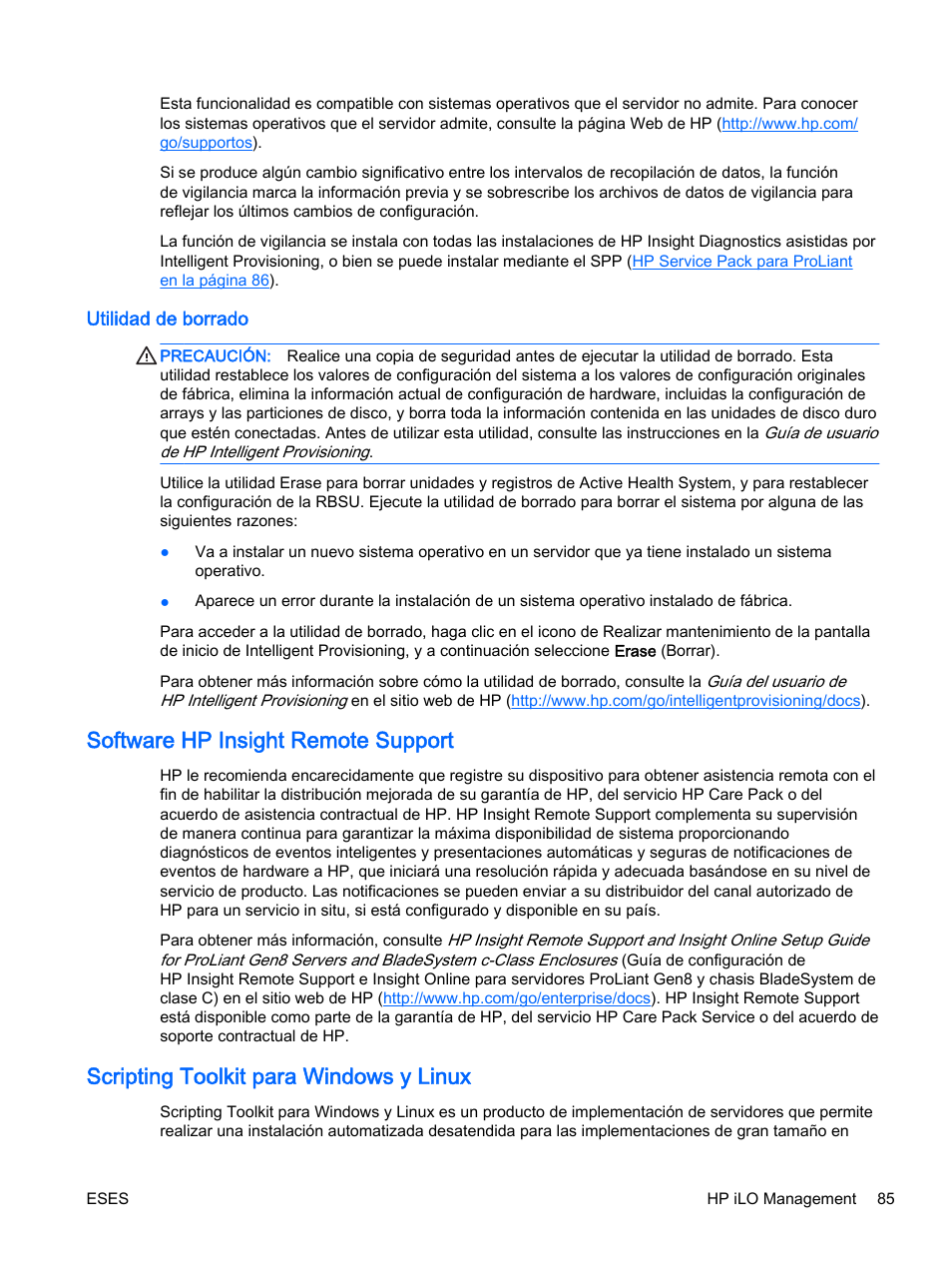 Utilidad de borrado, Software hp insight remote support, Scripting toolkit para windows y linux | Software hp insight | HP Servidor HP ProLiant DL360p Gen8 User Manual | Page 92 / 129