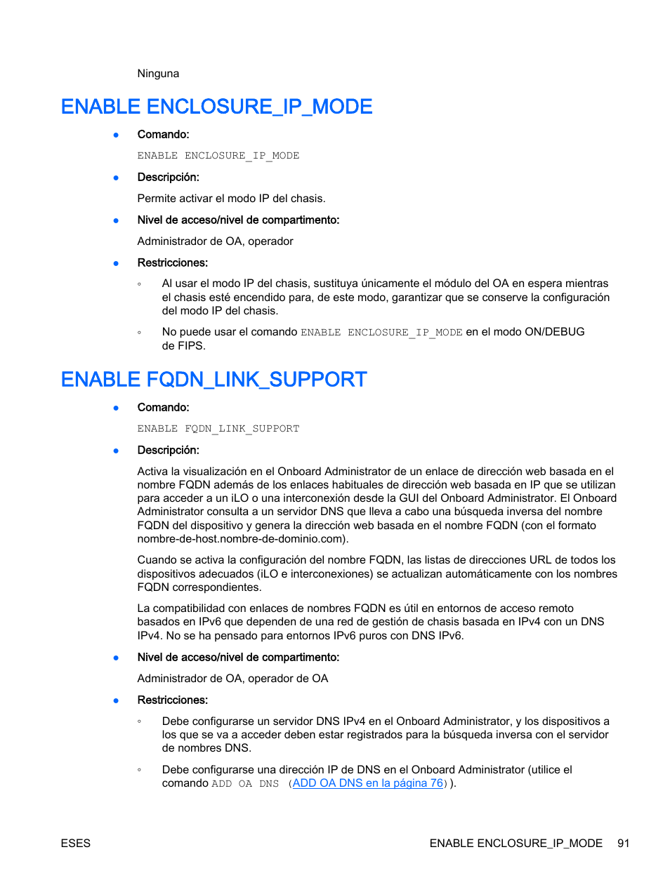 Enable enclosure_ip_mode, Enable fqdn_link_support, Enable enclosure_ip_mode enable fqdn_link_support | HP Onboard Administrator User Manual | Page 104 / 266