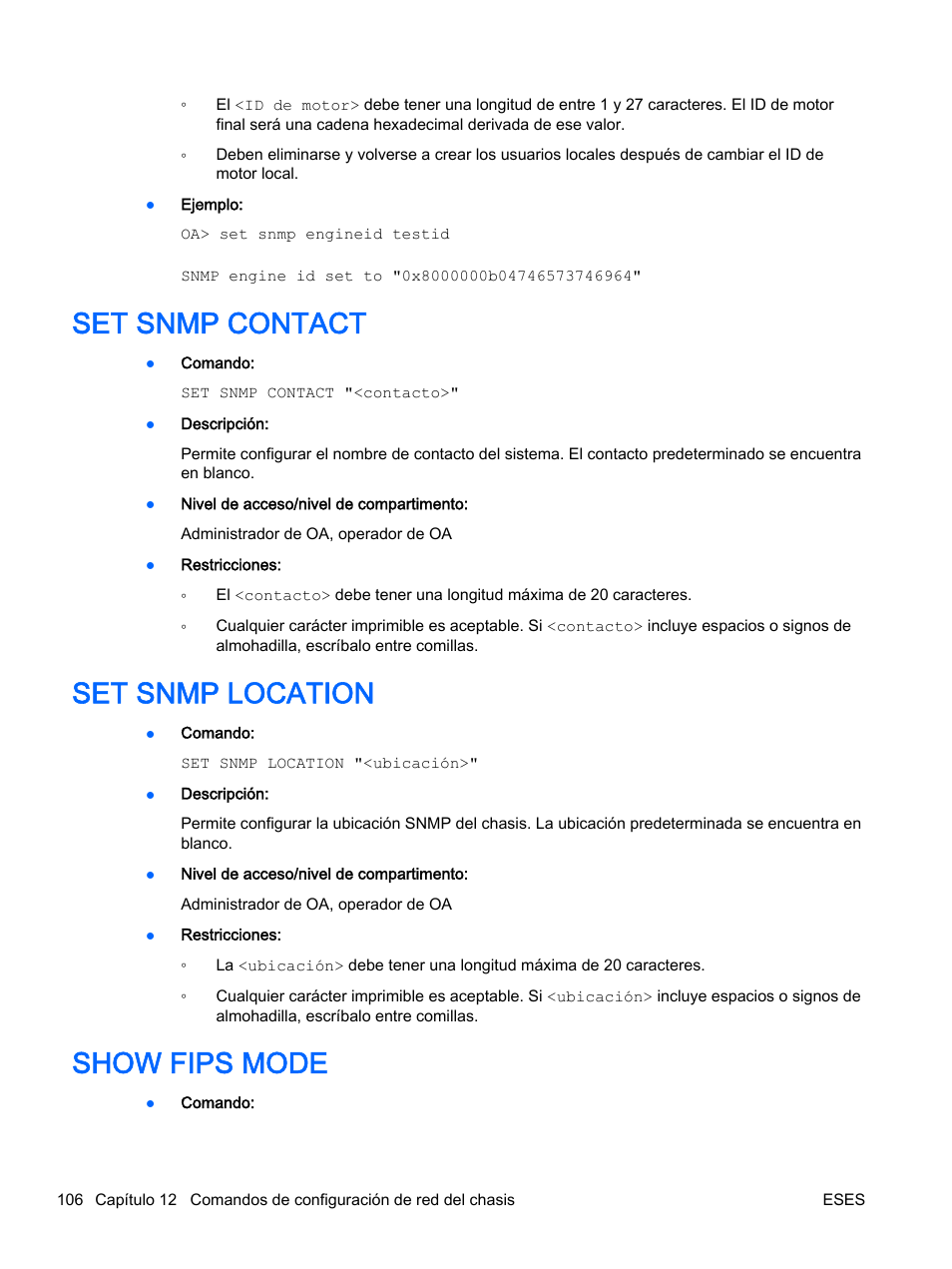 Set snmp contact, Set snmp location, Show fips mode | Set snmp contact set snmp location show fips mode | HP Onboard Administrator User Manual | Page 119 / 266