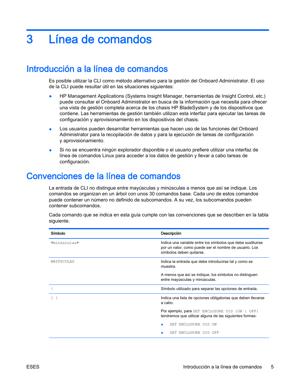 Línea de comandos, Introducción a la línea de comandos, Convenciones de la línea de comandos | 3 línea de comandos, 3línea de comandos | HP Onboard Administrator User Manual | Page 18 / 266