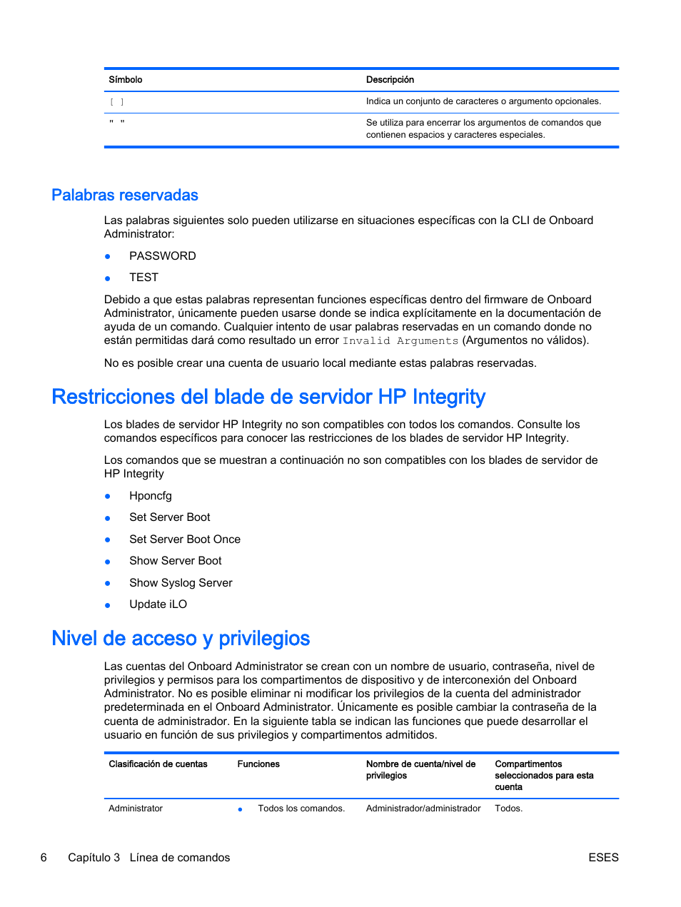 Palabras reservadas, Restricciones del blade de servidor hp integrity, Nivel de acceso y privilegios | HP Onboard Administrator User Manual | Page 19 / 266