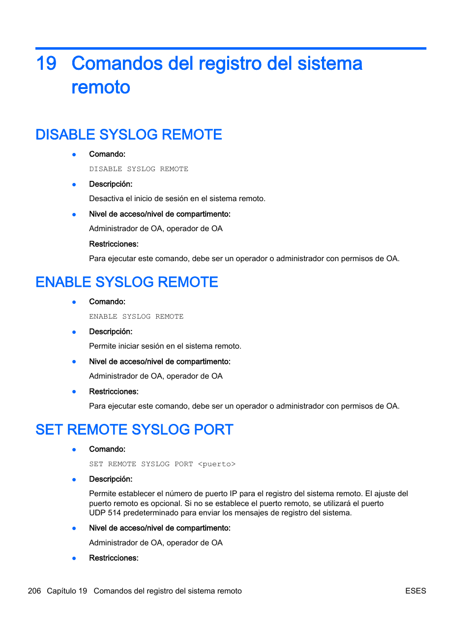 Comandos del registro del sistema remoto, Disable syslog remote, Enable syslog remote | Set remote syslog port, 19 comandos del registro del sistema remoto | HP Onboard Administrator User Manual | Page 219 / 266