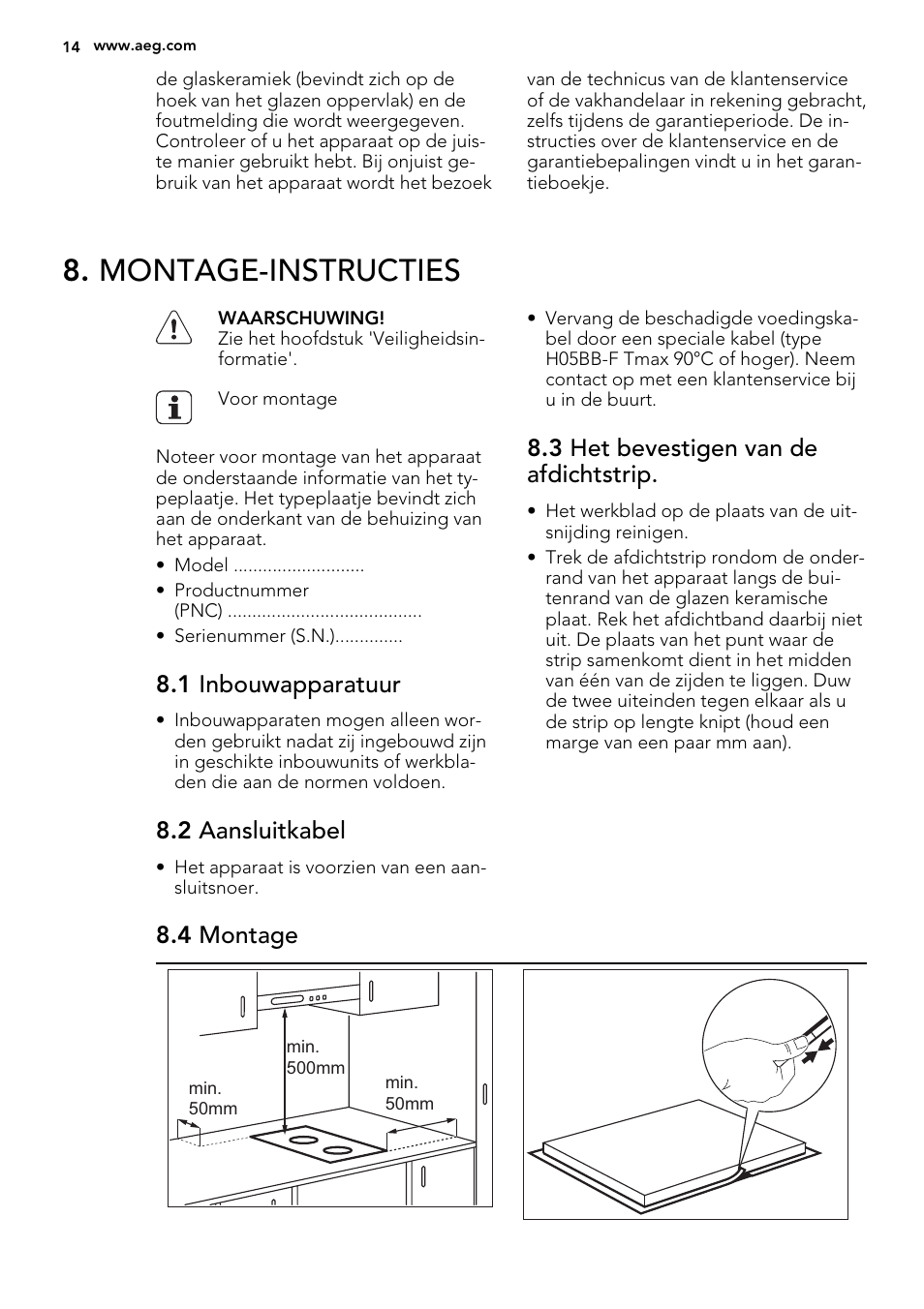 Montage-instructies, 1 inbouwapparatuur, 2 aansluitkabel | 3 het bevestigen van de afdichtstrip, 4 montage | AEG HC452020EB User Manual | Page 14 / 68