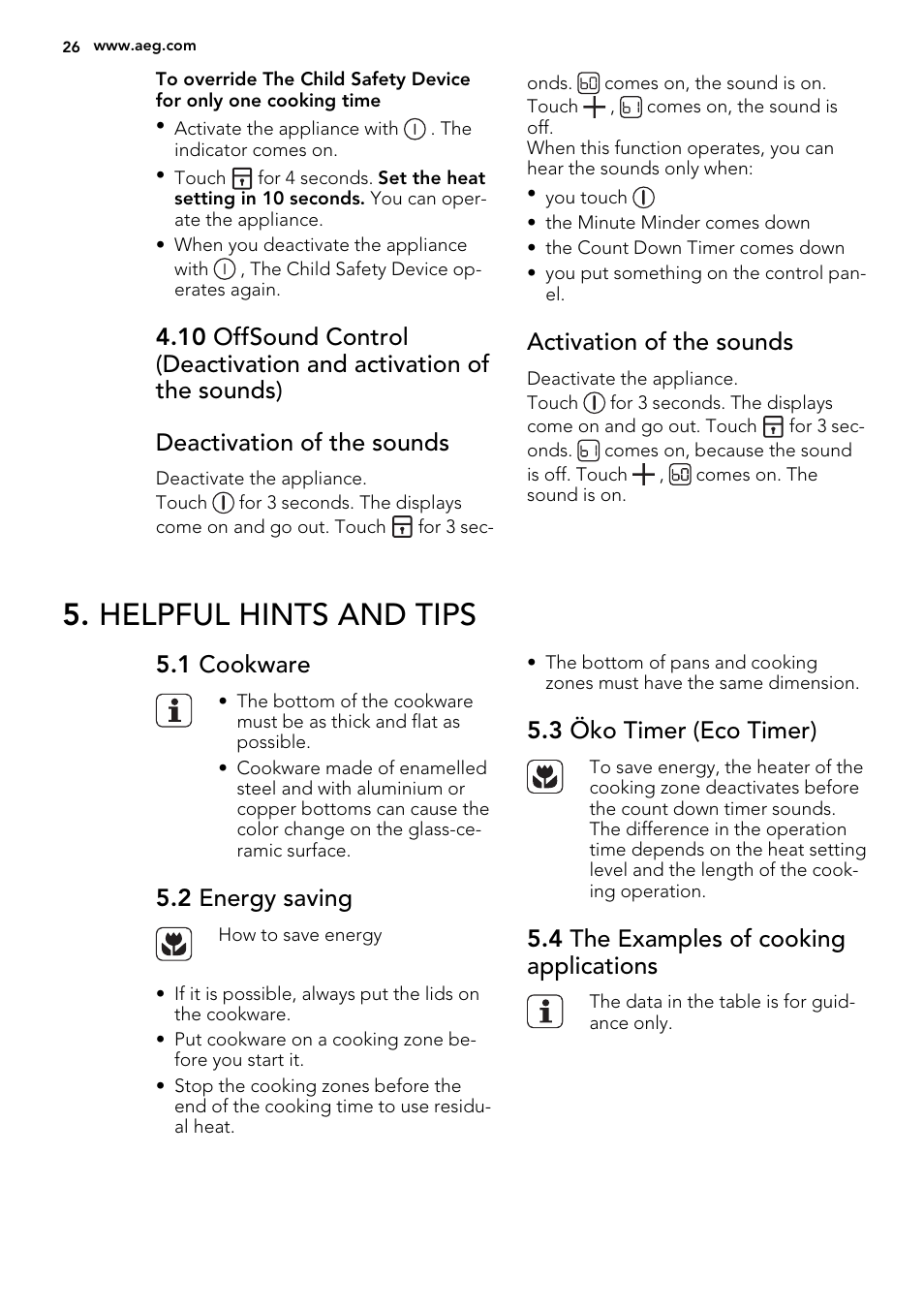 Helpful hints and tips, Activation of the sounds, 1 cookware | 2 energy saving, 3 öko timer (eco timer), 4 the examples of cooking applications | AEG HC452020EB User Manual | Page 26 / 68