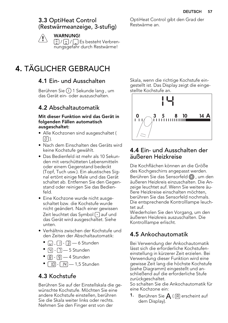 Täglicher gebrauch, 3 optiheat control (restwärmeanzeige, 3-stufig), 1 ein- und ausschalten | 2 abschaltautomatik, 3 kochstufe, 4 ein- und ausschalten der äußeren heizkreise, 5 ankochautomatik | AEG HC452020EB User Manual | Page 57 / 68