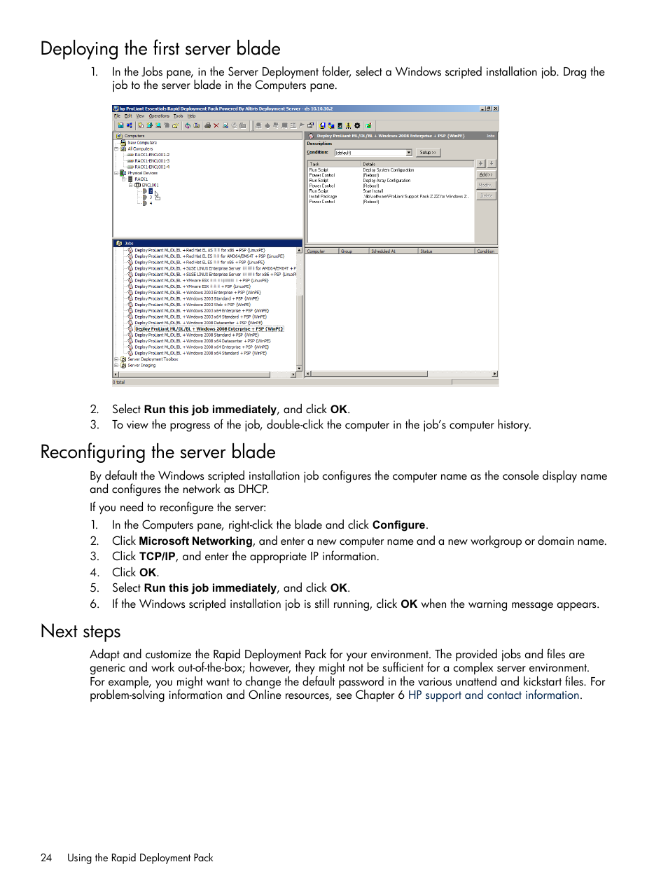 Deploying the first server blade, Reconfiguring the server blade, Next steps | HP Integrity rx4640 Server User Manual | Page 24 / 37