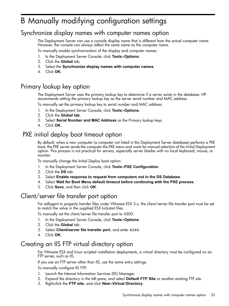 B manually modifying configuration settings, Primary lookup key option, Pxe initial deploy boot timeout option | Client/server file transfer port option, Creating an iis ftp virtual directory option, Manually modifying configuration settings | HP Integrity rx4640 Server User Manual | Page 35 / 37