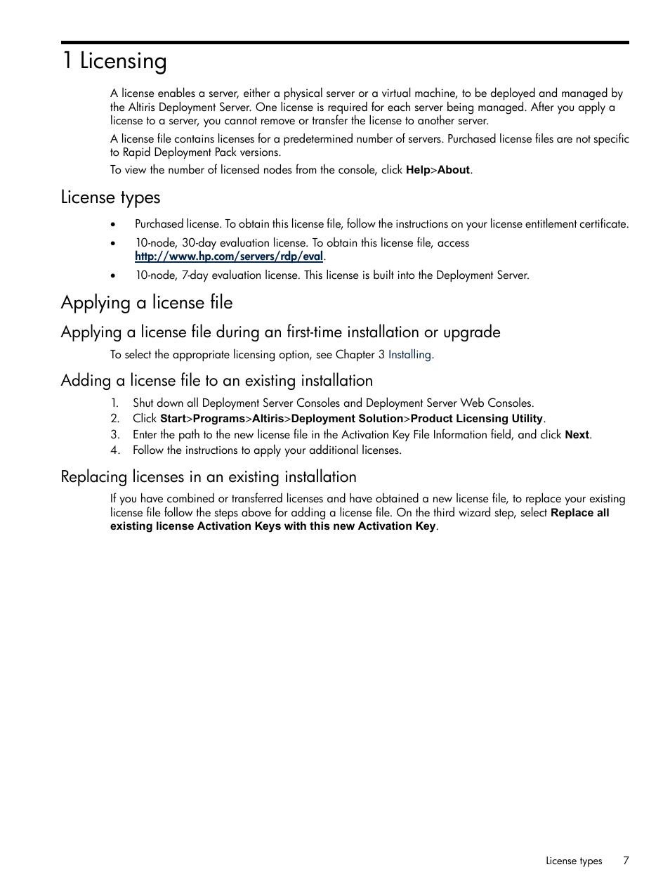 1 licensing, License types, Applying a license file | Adding a license file to an existing installation, Replacing licenses in an existing installation, License types applying a license file | HP Integrity rx4640 Server User Manual | Page 7 / 37