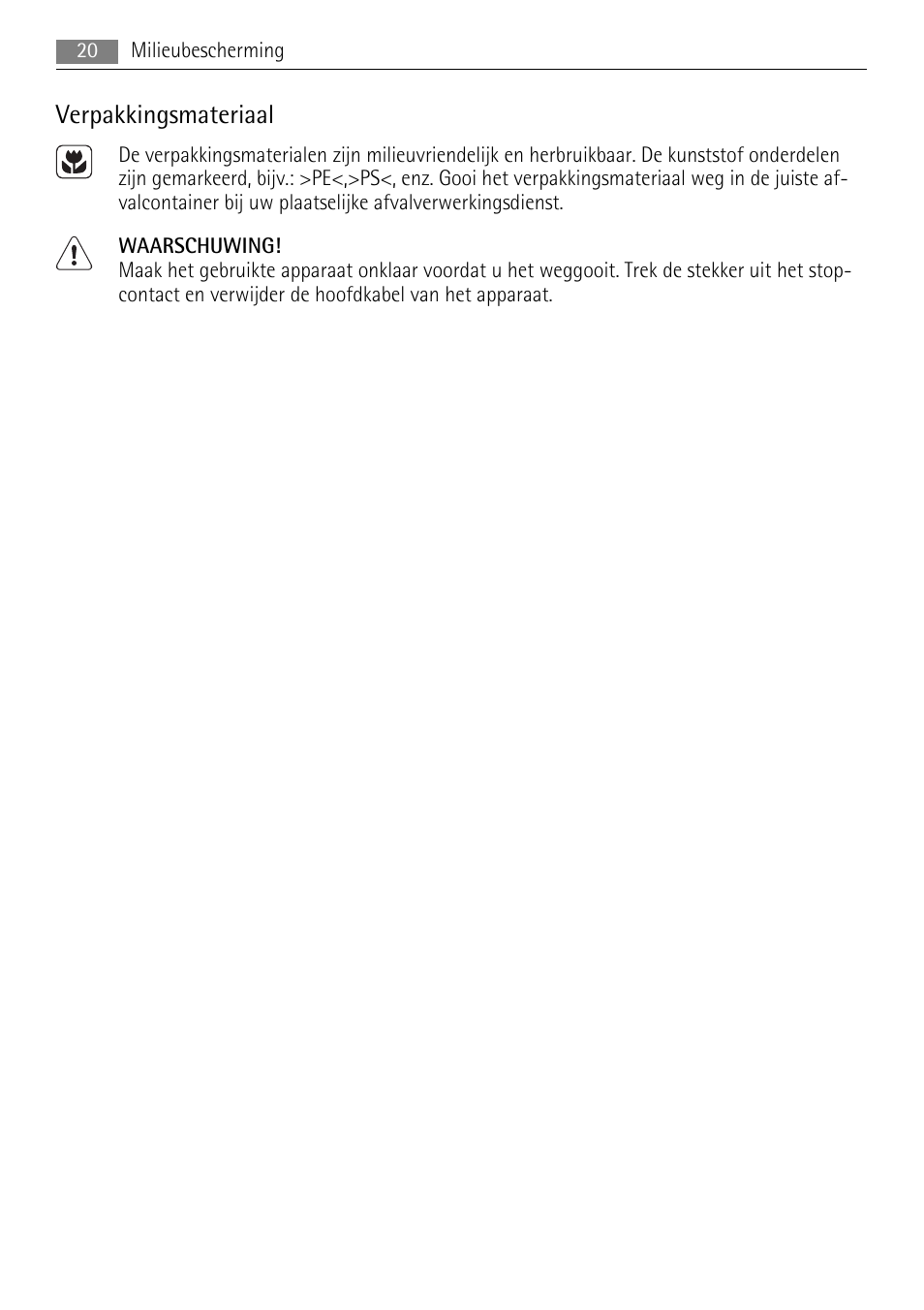 Verpakkingsmateriaal | AEG HC411520GB User Manual | Page 20 / 80
